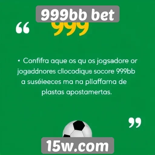 Feedback de jogadores sobre 999bb bet
